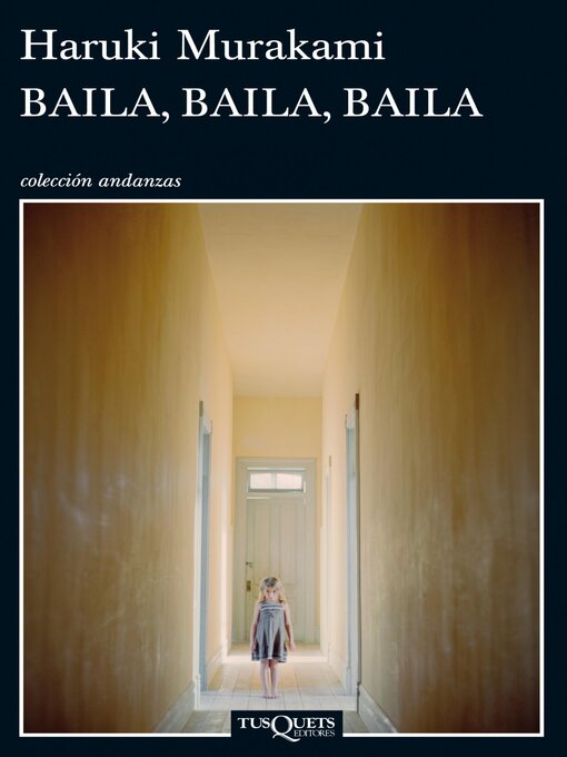 Title details for Baila, baila, baila by Haruki Murakami - Available